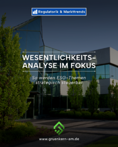 Regulatorik Markttrends – GrünKern Asset Management GmbH